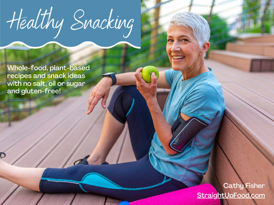 Healthy Snacking Ideas & Recipes (downloadable eBook)