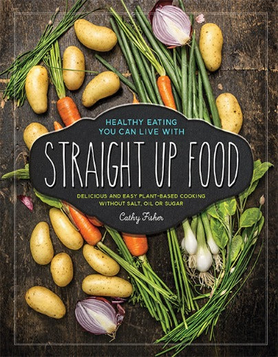Straight Up Food Cookbook (NEW hardcover)